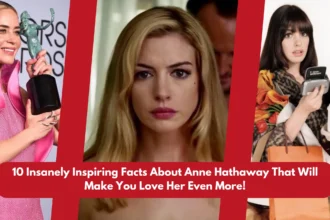 10 Insanely Inspiring Facts About Anne Hathaway That Will Make You Love Her Even More!